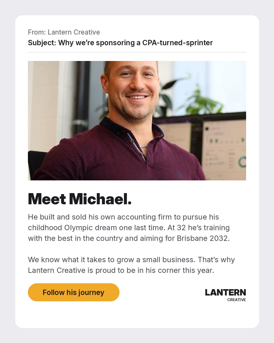 Example email newsletter for Lantern Creative, a fictional brand, featuring Michael Girolametto